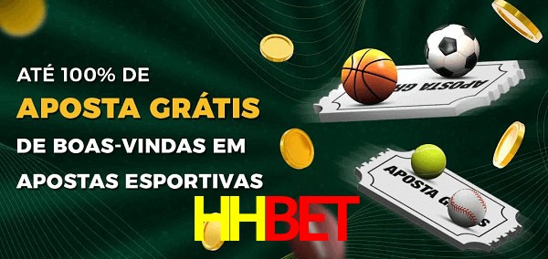 HHbet Ate 100% de Aposta Gratis